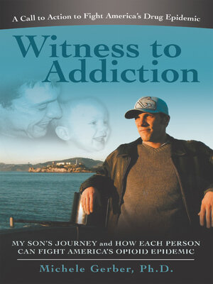 cover image of Witness to Addiction